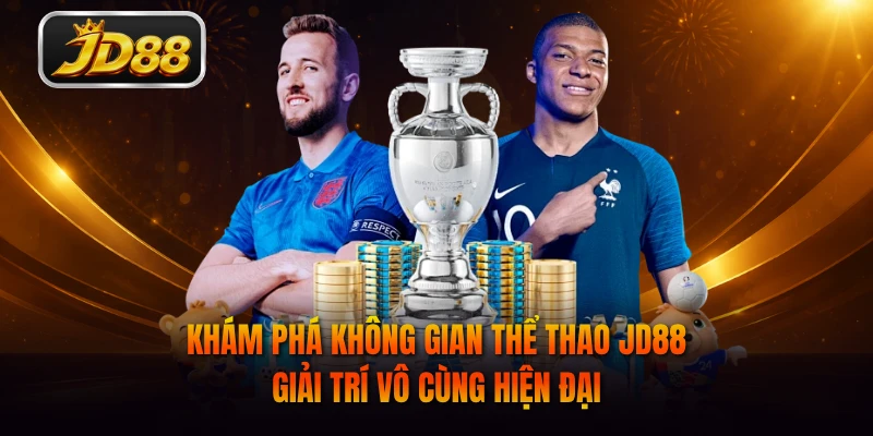 Khám phá không gian thể thao JD88 giải trí vô cùng hiện đại